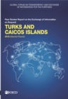 Global Forum on Transparency and Exchange of Information for Tax Purposes: Turks and Caicos Islands 2019 (Second Round) Peer Review Report on the Exchange of Information on Request - eBook