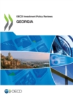 OECD Investment Policy Reviews: Georgia - eBook