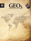 GEO 5 : global environment outlook, environment for the future we want - Book