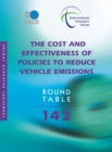 ITF Round Tables The Cost and Effectiveness of Policies to Reduce Vehicle Emissions - eBook