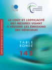 Tables rondes FIT Le cout et l'efficacite des mesures visant a reduire les emissions des vehicules - eBook