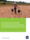 Water-Related Disasters and Disaster Risk Management in the People's Republic of China - eBook