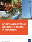 Achieving Universal Electricity Access in Indonesia - eBook