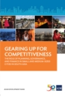 Gearing Up for Competitiveness : The Role of Planning, Governance, and Finance in Small and Medium-sized Cities in South Asia - eBook