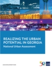 Realizing the Urban Potential in Georgia : National Urban Assessment - eBook