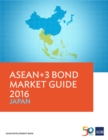 ASEAN+3 Bond Market Guide 2016 Japan - eBook