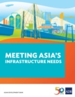 Meeting Asia's Infrastructure Needs - eBook