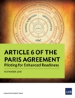 Article 6 of the Paris Agreement : Piloting for Enhanced Readiness - eBook