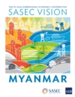SASEC Vision : Myanmar - eBook