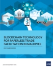 Blockchain Technology for Paperless Trade Facilitation in Maldives - eBook