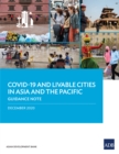 COVID-19 and Livable Cities in Asia and the Pacific : Guidance Note - eBook