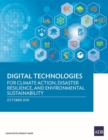 Digital Technologies for Climate Action, Disaster Resilience, and Environmental Sustainability - Book
