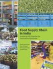 Food Supply Chain in India : Analysing the Potential for International Business - Book