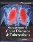Management of Chest Diseases and Tuberculosis - Book
