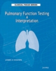 Clinical Focus Series : Pulmonary Function Testing & Interpretation - Book