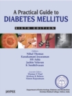A Practical Guide to Diabetes Mellitus - Book