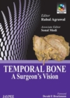 Temporal Bone : A Surgeon's Vision - Book
