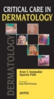 Critical Care in Dermatology - Book