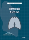 Clinical Focus Series: Difficult Asthma - Book