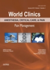 World Clinics: Anesthesia, Critical Care & Pain - Pain Management - Book