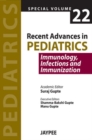 Recent Advances in Pediatrics - Special Volume 22 - Immunology, Infections and Immunization - Book