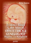 Evidence Based Color Atlas of Obstetrics & Gynecology: Diagnosis and Management - Book