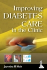 Improving Diabetes Care in the Clinic - Book