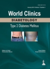 World Clinics: Diabetology - Type 2 Diabetes Mellitus - Book