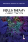 Insulin Therapy : Current Concepts - Book
