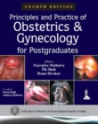 Principles and Practice of Obstetrics & Gynecology for Postgraduates - Book