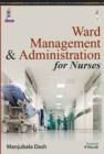 Ward Management & Administration for Nurses - Book