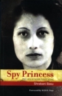 Spy Princess: The Life of Noor Inayat Khan - eBook