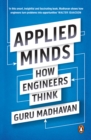 Applied Minds : How Engineers Think - eBook