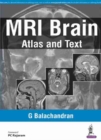 MRI Brain : Atlas and Text - Book