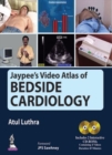 Jaypee's Video Atlas of Bedside Cardiology - Book