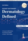 Pocket Dictionary: Dermatology Defined - Book