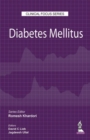 Clinical Focus Series: Diabetes Mellitus - Book
