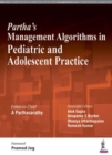 Partha's Management Algorithms in Pediatric and Adolescent Practice - Book