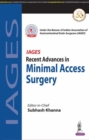Recent Advances in Minimal Access Surgery - Book