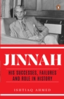Jinnah : His Successes, Failures and Role in History - eBook