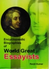 Encyclopaedic Biographies of World Great Essayists - eBook