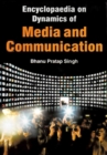 Encyclopaedia on Dynamics of Media and Communication (Mass Communication Research) - eBook