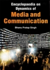 Encyclopaedia on Dynamics of Media and Communication (Art of Editing) - eBook