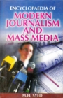 Encyclopaedia of Modern Journalism and Mass Media (Principles of Mass Media) - eBook