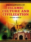 Encyclopaedia Of Islamic Culture And Civilization (Ideology Of Culture In Islam) - eBook