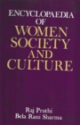 Encyclopaedia Of Women Society And Culture (International Dimensions Of Women's Problems) - eBook