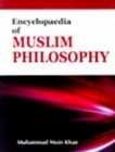 Encyclopaedia Of Muslim Philosophy (Spirit Of Muslim Philosophy) - eBook
