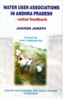 Water User Associations in Andhra Pradesh: Initial Feedback - eBook