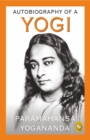 Autobiography of A Yogi - eBook