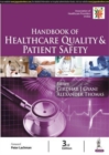 Handbook of Healthcare Quality & Patient Safety - Book